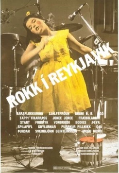Рок в Рейкьявике / Rokk í Reykjavík (1982) фильм скачать через торрет бесплатно в хорошем качестве
