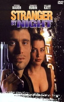 Ночной незнакомец / Stranger by Night (1994) фильм скачать через торрет бесплатно в хорошем качестве