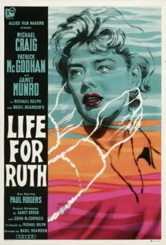 Жизнь для сострадания / Life for Ruth (1962) фильм скачать через торрет бесплатно в хорошем качестве