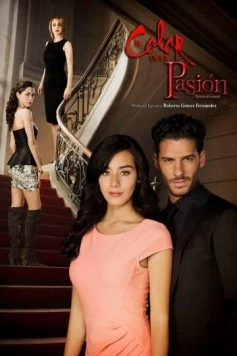 Цвет страсти / El color de la pasión (2014) cериал скачать через торрет бесплатно в хорошем качестве