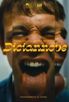 Девятнадцать / Diciannove (2024) фильм скачать через торрет бесплатно в хорошем качестве