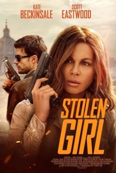 Похищенная / Stolen Girl (2025) фильм скачать через торрет бесплатно в хорошем качестве
