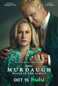 Мёрдо: Смерть в семье / Murdaugh: Death in the Family (2025) cериал скачать через торрет бесплатно в хорошем качестве