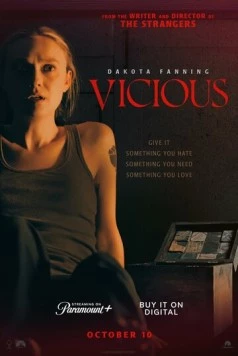 Порочный / Vicious (2025) фильм скачать через торрет бесплатно в хорошем качестве
