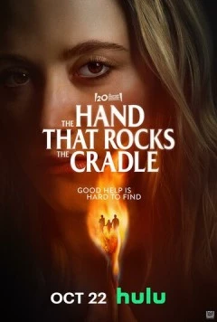 Рука, качающая колыбель / The Hand That Rocks the Cradle (2025) фильм скачать через торрет бесплатно в хорошем качестве