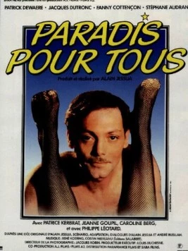 Рай для всех / Paradis pour tous (1982) фильм скачать через торрет бесплатно в хорошем качестве
