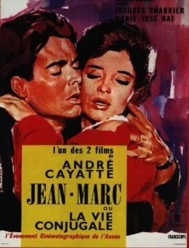 Жан Марк или супружеская жизнь / Jean-Marc ou La vie conjugale (1964) фильм скачать через торрет бесплатно в хорошем качестве