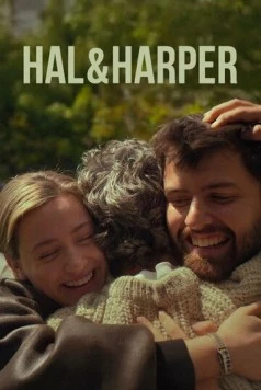Хэл и Харпер / Hal & Harper (2025) фильм скачать через торрет бесплатно в хорошем качестве