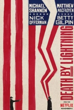 Смерть от молнии / Death by Lightning (2025) cериал скачать через торрет бесплатно в хорошем качестве