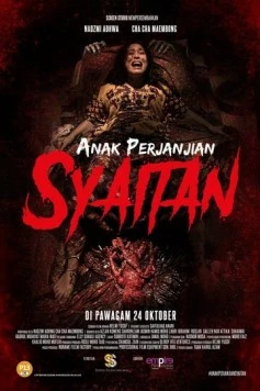 Сын Сатаны / Anak Perjanjian Syaitan (2019) фильм скачать через торрет бесплатно в хорошем качестве