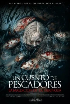 Сказка о рыбаке / Un cuento de pescadores (2024) фильм скачать через торрет бесплатно в хорошем качестве