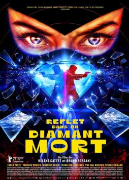 Отражение в мертвом алмазе / Reflet dans un diamant mort (2025) фильм скачать через торрет бесплатно в хорошем качестве