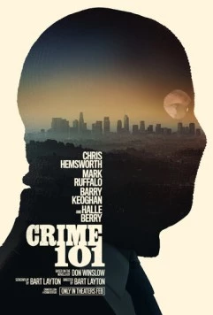 Ограбление в Лос-Анджелесе / Crime 101 (2026) фильм скачать через торрет бесплатно в хорошем качестве
