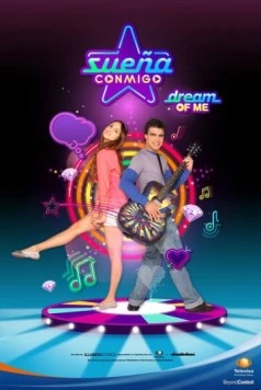 Мечтай со мной / Sueña conmigo (2010) фильм скачать через торрет бесплатно в хорошем качестве