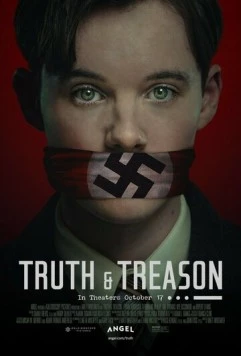 Истина и измена / Truth & Treason (2025) фильм скачать через торрет бесплатно в хорошем качестве