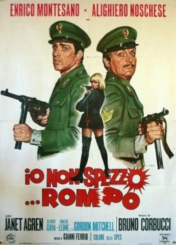 Я не разбиваю…я ломаю / Io non spezzo… rompo (1971) фильм скачать через торрет бесплатно в хорошем качестве