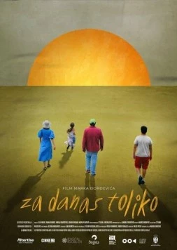 На сегодня всё / Za danas toliko (2024) фильм скачать через торрет бесплатно в хорошем качестве