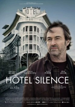 Отель «Тишина» / Hôtel Silence (2024) фильм скачать через торрет бесплатно в хорошем качестве