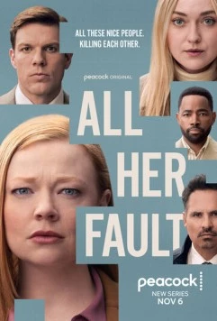 Во всём виновата она / All Her Fault (2025) cериал скачать через торрет бесплатно в хорошем качестве