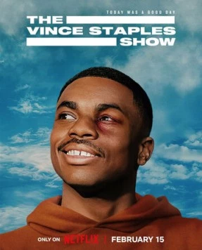 Шоу Винса Стейплса / The Vince Staples Show 2024 смотреть онлайн cериал в хорошем качестве