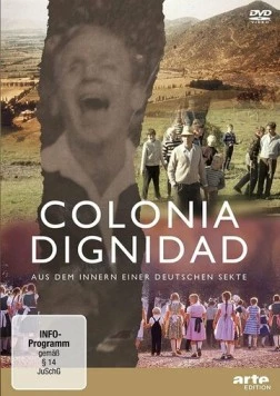 Жуткая секта: Колония Дигнидад / Colonia Dignidad - Aus dem Innern einer deutschen Sekte (2021) cериал скачать через торрет бесплатно в хорошем качестве