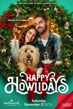 Хвостатое Рождество / Happy Howlidays (2024) фильм скачать через торрет бесплатно в хорошем качестве