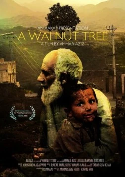 Ореховое дерево / A Walnut Tree (2015) фильм скачать через торрет бесплатно в хорошем качестве