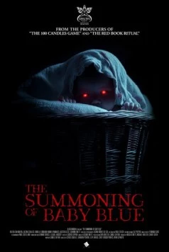 Шёпот Малышки Блу / The Summoning of Baby Blue (2025) фильм скачать через торрет бесплатно в хорошем качестве