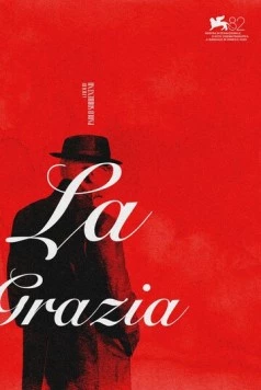 Грация / La grazia (2026) фильм скачать через торрет бесплатно в хорошем качестве