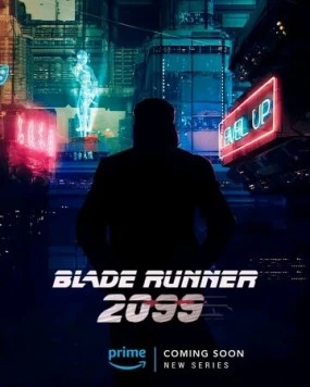 Бегущий по лезвию 2099 / Blade Runner 2099 2026 смотреть онлайн фильм в хорошем качестве