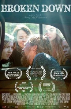 Сломленный / Broken Down (2020) фильм скачать через торрет бесплатно в хорошем качестве