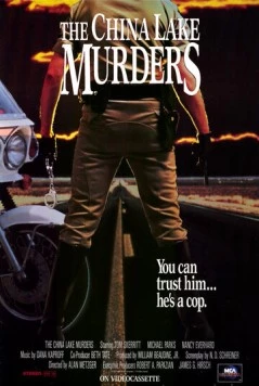 Убийства в Чайна Лейке / The China Lake Murders (1990) фильм скачать через торрет бесплатно в хорошем качестве