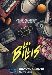 Лос Биллис / Los Billis (2023) cериал скачать через торрет бесплатно в хорошем качестве