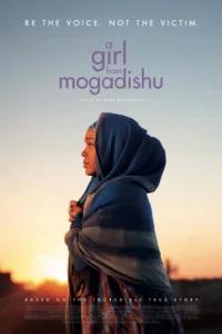 Девушка из Могадишо / A Girl from Mogadishu (2019) фильм скачать через торрет бесплатно в хорошем качестве