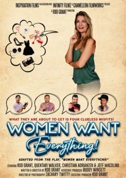 Женщины хотят всего! / Women Want Everything! (2024) фильм скачать через торрет бесплатно в хорошем качестве