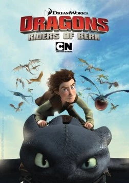 Драконы и всадники Олуха / Dragons: Riders of Berk (2012) сериал мультфильм скачать через торрет бесплатно в хорошем качестве
