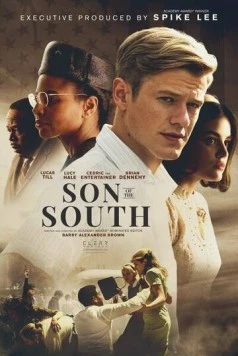 Сын юга / Son of the South (2020) фильм скачать через торрет бесплатно в хорошем качестве