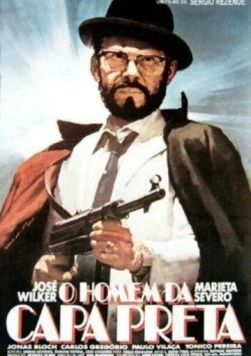 Человек в черном плаще / O Homem da Capa Preta (1986) фильм скачать через торрет бесплатно в хорошем качестве