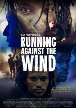Бежать против ветра / Running Against the Wind (2019) фильм скачать через торрет бесплатно в хорошем качестве