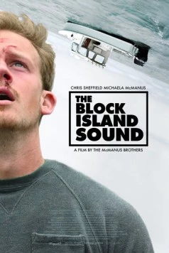 Звук острова Блок / The Block Island Sound (2020) фильм скачать через торрет бесплатно в хорошем качестве