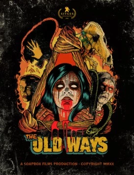 Древние ритуалы / The Old Ways (2020) фильм скачать через торрет бесплатно в хорошем качестве