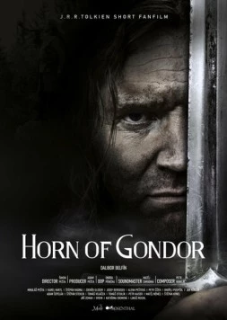 Рог Гондора / Horn of Gondor (2020) фильм скачать через торрет бесплатно в хорошем качестве