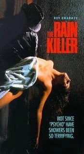 Убийство в дождь / The Rain Killer (1990) фильм скачать через торрет бесплатно в хорошем качестве