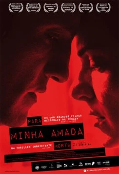 Любовь бессмертна / Para Minha Amada Morta (2015) фильм скачать через торрет бесплатно в хорошем качестве