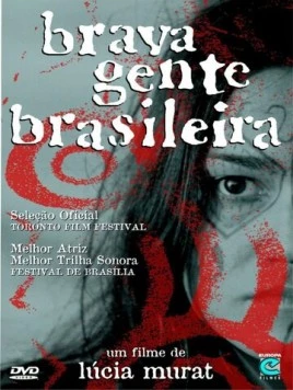 Храбрый воин / Brava Gente Brasileira (2000) фильм скачать через торрет бесплатно в хорошем качестве