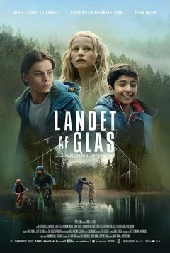 Страна из стекла / Landet af glas (2018) фильм скачать через торрет бесплатно в хорошем качестве