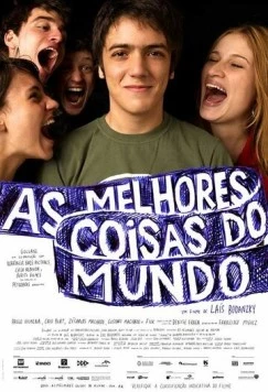Лучшие вещи в мире / As Melhores Coisas do Mundo (2010) фильм скачать через торрет бесплатно в хорошем качестве