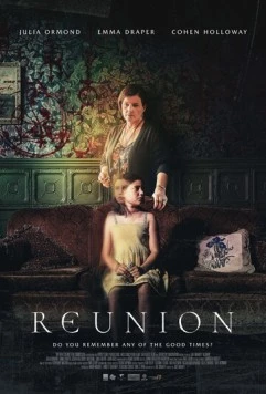 Воссоединение / Reunion (2020) фильм скачать через торрет бесплатно в хорошем качестве