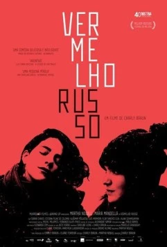 Красный русский / Vermelho Russo (2016) фильм скачать через торрет бесплатно в хорошем качестве