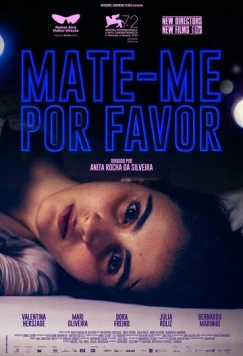 Убей меня, пожалуйста / Mate-me Por Favor (2015) фильм скачать через торрет бесплатно в хорошем качестве